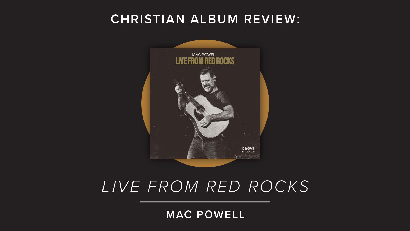 mac powell live from red rocks
