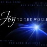 LYRICS: Joy To The World – Traditional Christmas Song