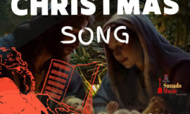 LYRICS: Sunnypraise Adoga – Your Christmas Song (Emmanuel We Hail Thee)